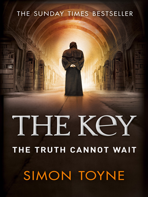Title details for The Key by Simon Toyne - Available